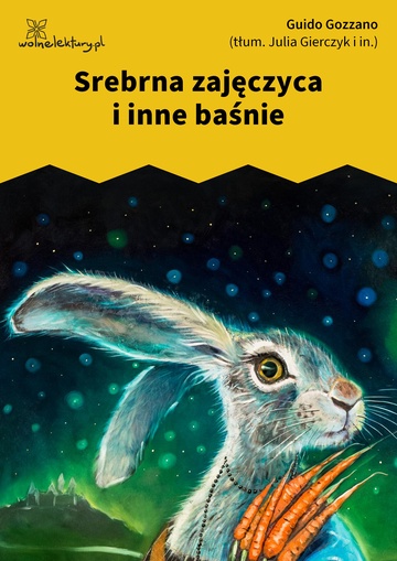 Srebrna zajęczyca i inne baśnie