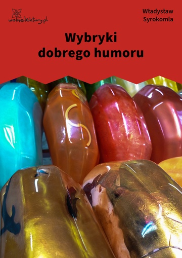 Wybryki dobrego humoru