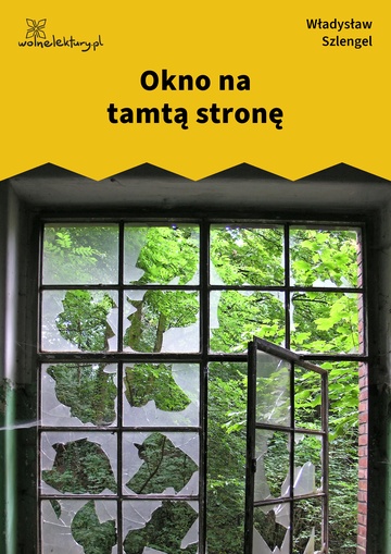 Okno na tamtą stronę