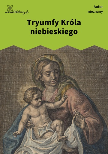 Tryumfy Króla niebieskiego