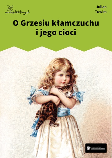 O Grzesiu kłamczuchu i jego cioci