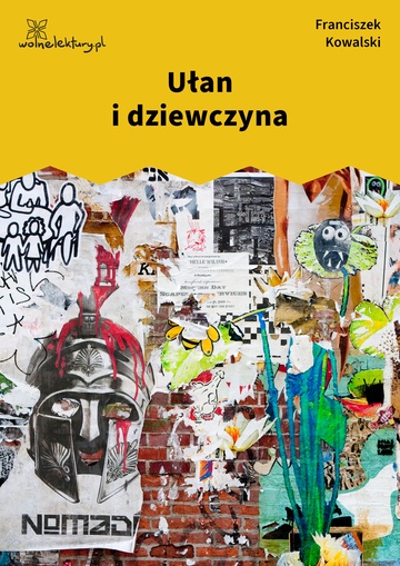 Franciszek Kowalski, Ułan i dziewczyna