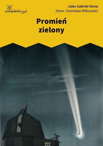 Jules Gabriel Verne, Promień zielony