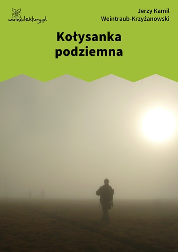 Kołysanka podziemna