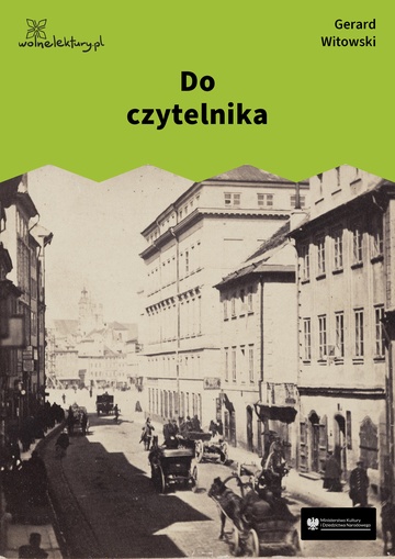 Gerard Maurycy Witowski, Pustelnik z Krakowskiego Przedmieścia, czyli charaktery ludzi i obyczajów, Do czytelnika