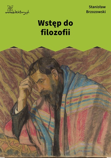 Stanisław Brzozowski, Wstęp do filozofii