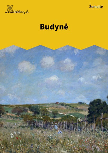 Julija Žemaitė, Sodžiaus vaizdeliai, Budynė