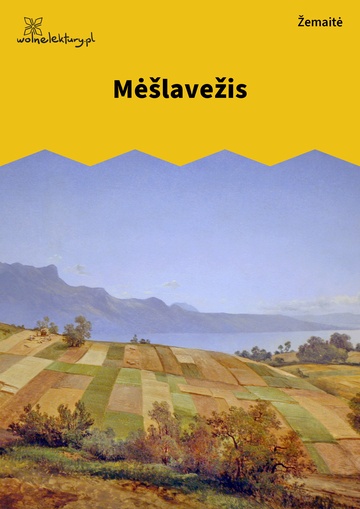 Julija Žemaitė, Sodžiaus vaizdeliai, Mėšlavežis