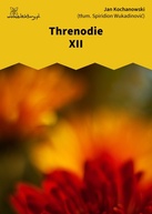 Jan Kochanowski – Threnodie XII